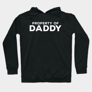 Property of Daddy Hoodie